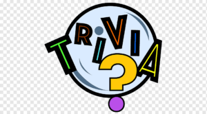 Trivia?